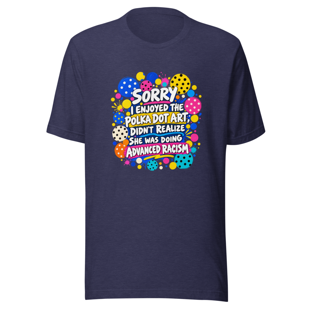 Sorry I Liked The Polka Dots Shirt - Image 5