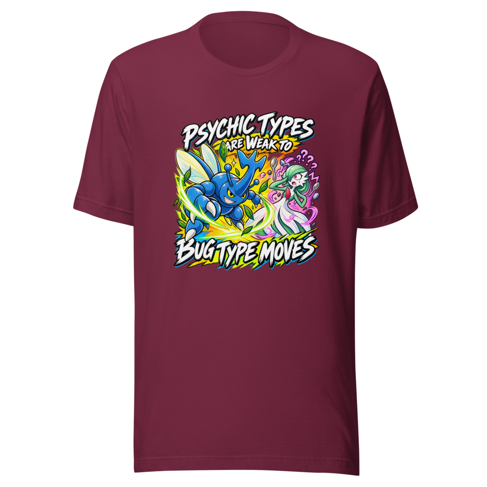 Psychic Types Weak to Bug Moves T-Shirt - Image 6