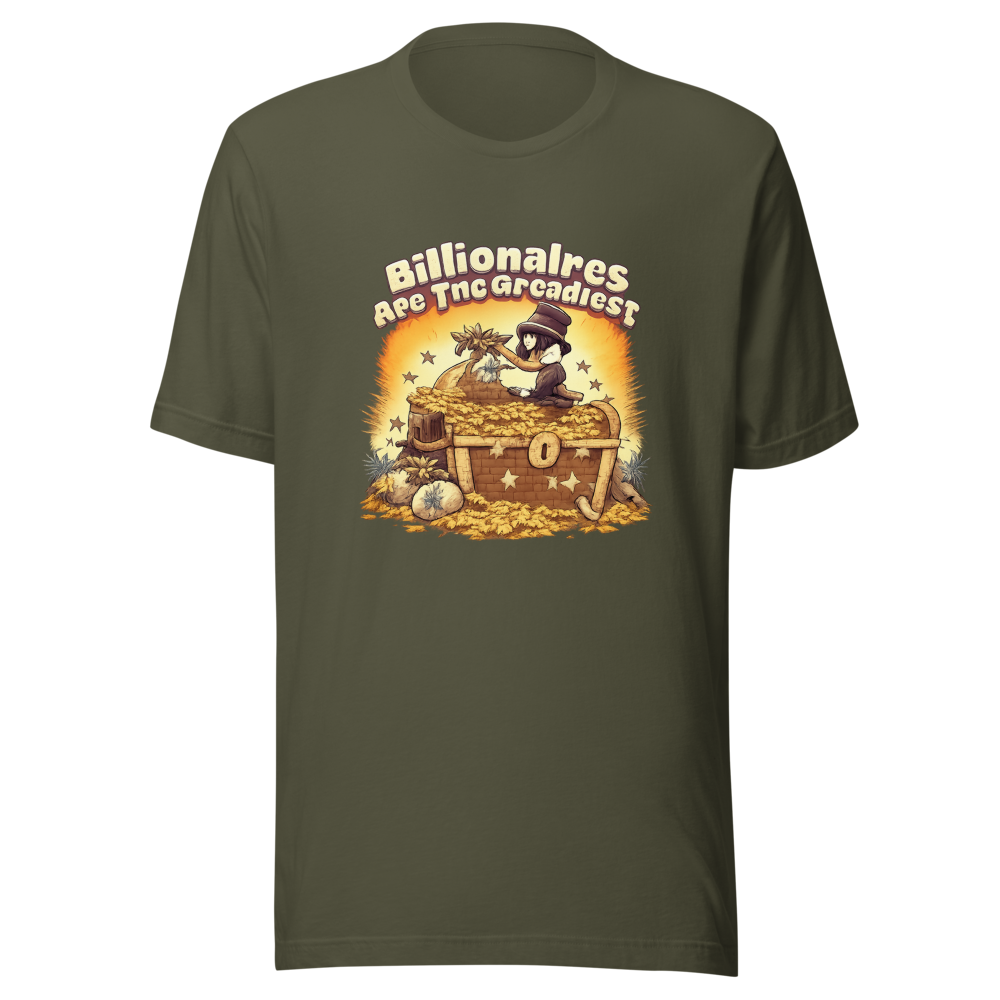 Greediest People Billionaire Quote T-Shirt - Image 10