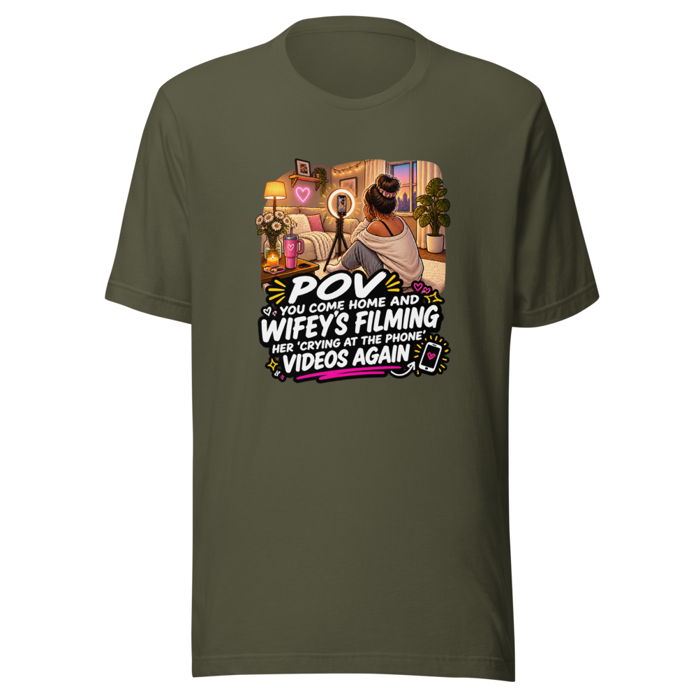 Wifey's Filming Again Funny POV T-Shirt - Image 10
