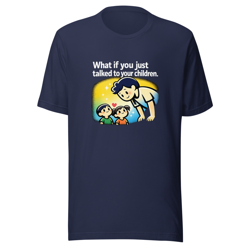 Alex Hirsch Quote Tee: Talk To Your Kids - Image 4