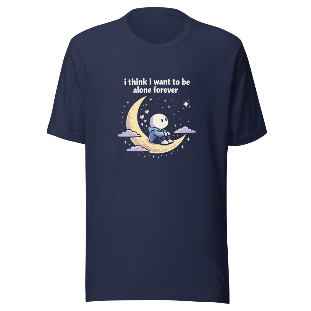 Alone Forever? Starved For Connection Tee - Image 4