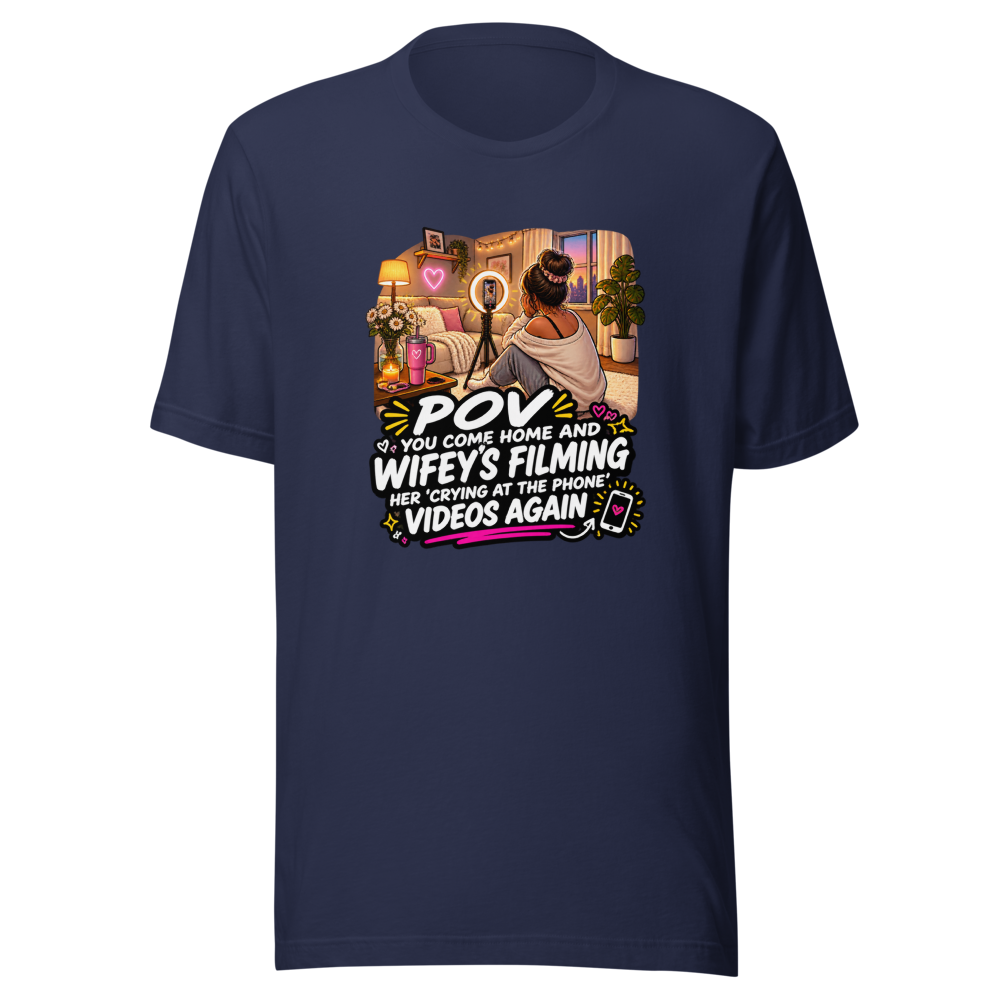 Wifey's Filming Again Funny POV T-Shirt - Image 4