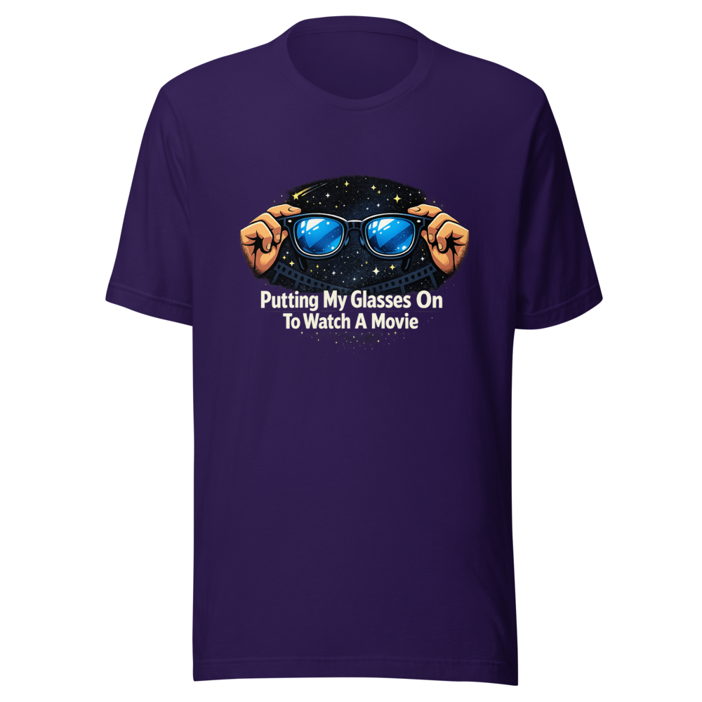 Putting My Glasses On To Watch Movie T-Shirt - Image 3