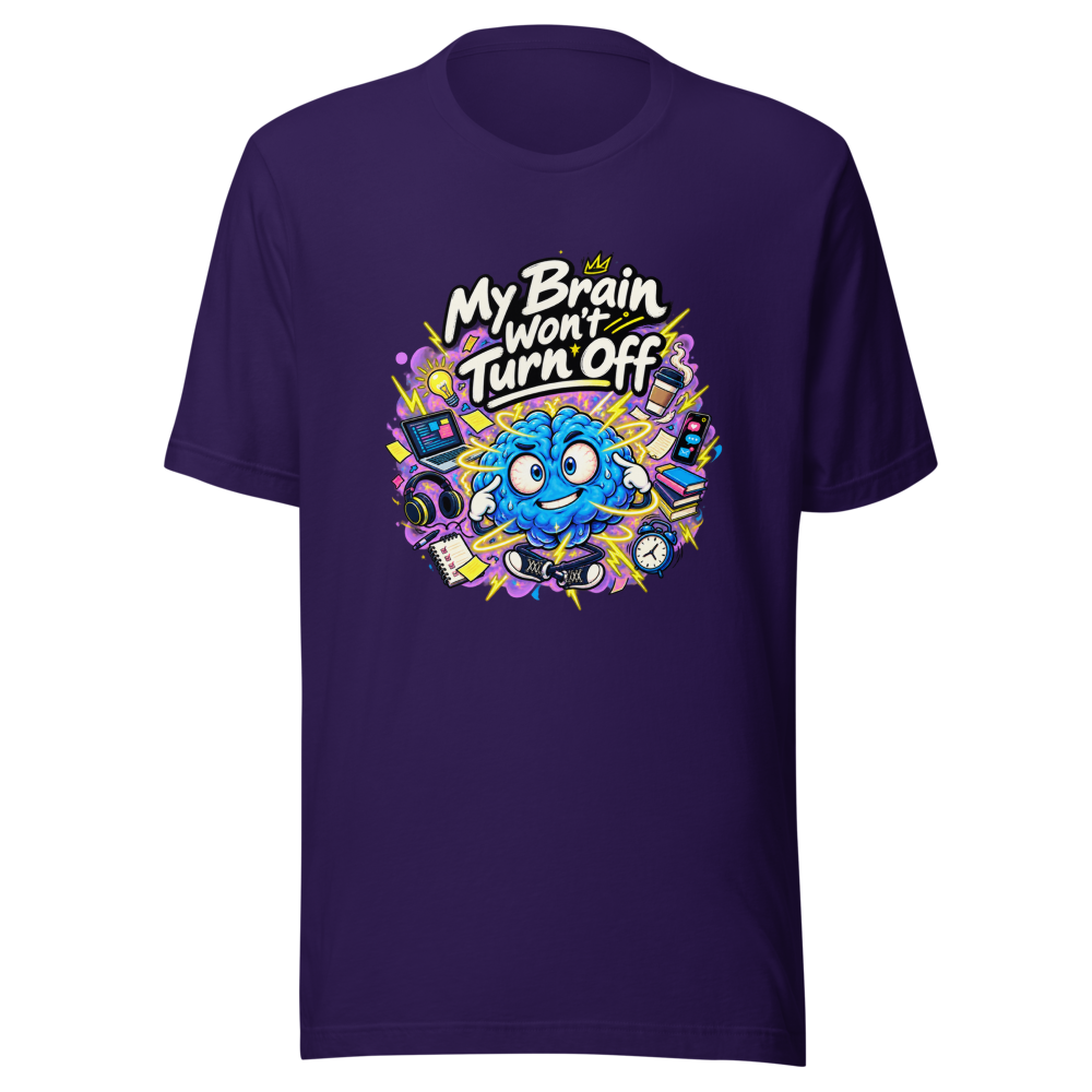 Can't Turn It Off Funny Quote T-Shirt - Image 3