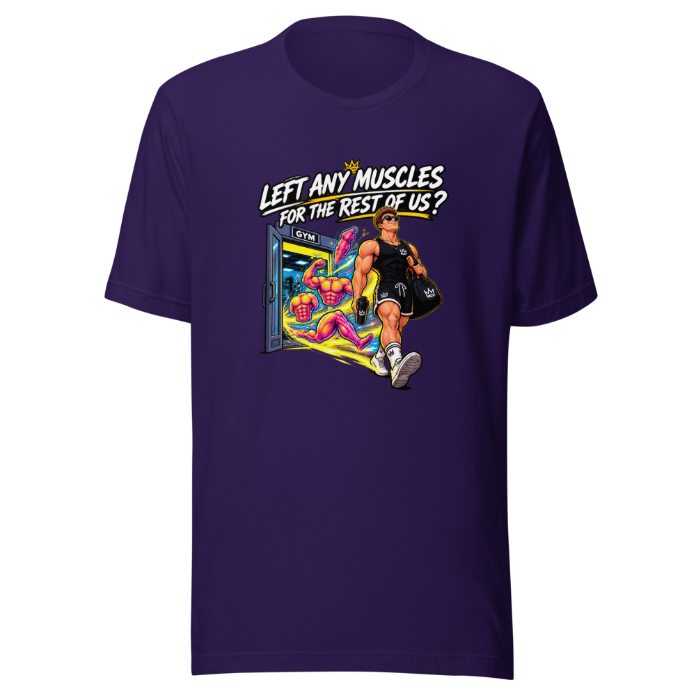 Left Any Muscles? Gym Humor T-Shirt - Image 3