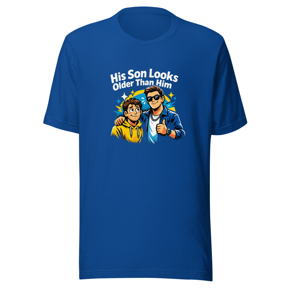 His Son Looks Older Than Him Funny Dad Shirt - Image 8