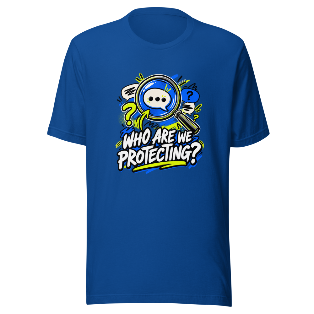 Protecting Who? Viral Meme T-Shirt - Image 8