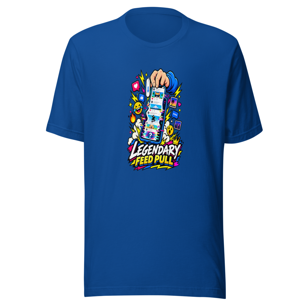 Legendary Feed Pull Viral Meme T-Shirt - Image 8