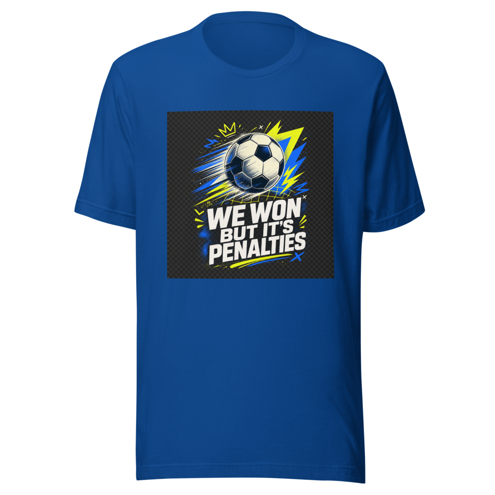 We Won But It's Penalties Tee - Image 8