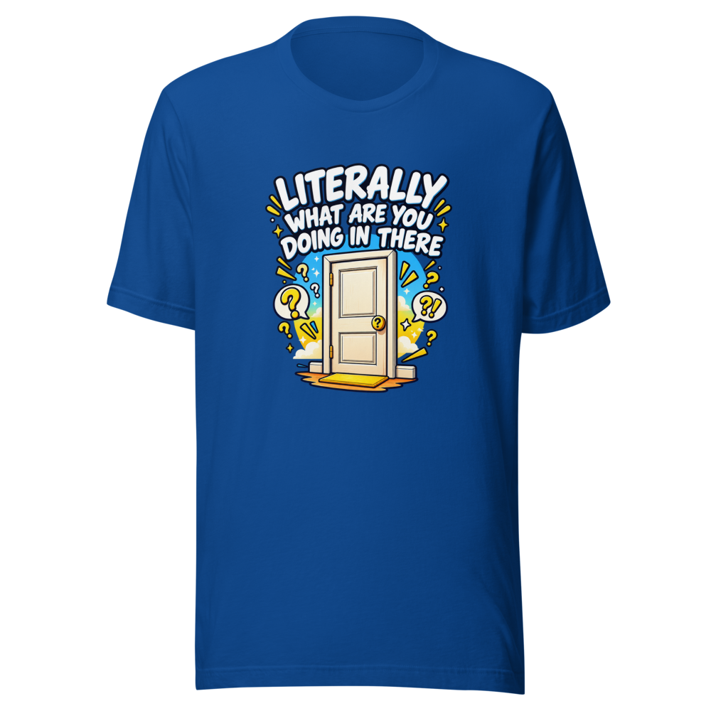What Are You Doing In There Meme T-Shirt - Image 8