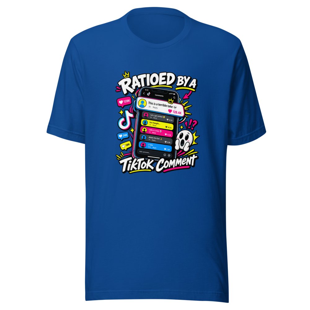 Ratioed By A TikTok Comment Viral Tee - Image 8
