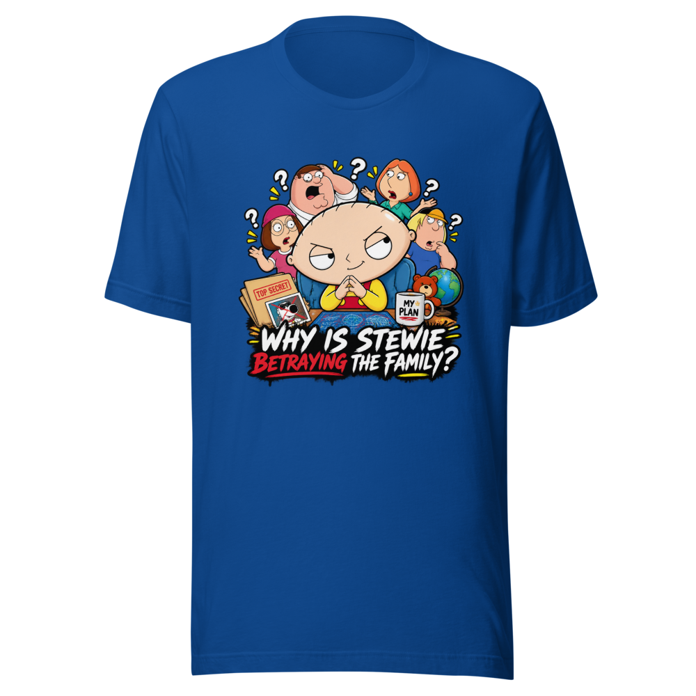 Stewie's Betrayal Family Guy Funny T-Shirt - Image 8