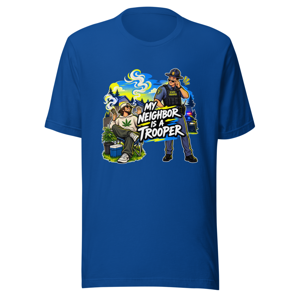 Neighbor is a Trooper Tee - Image 8