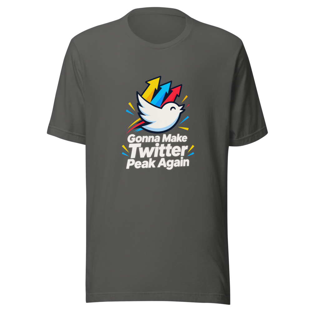 Twitter Peak Again Meme Tee - Image 11