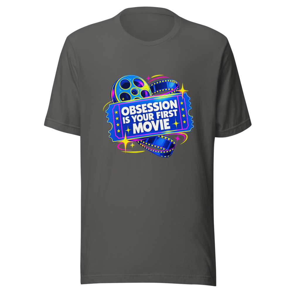 Obsession Is Your First Movie Tee - Image 11
