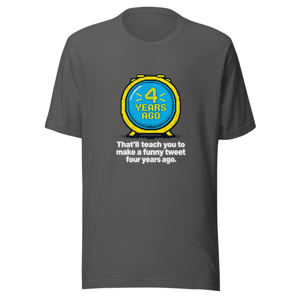 Funny Tweet Flashback T-Shirt - Image 11