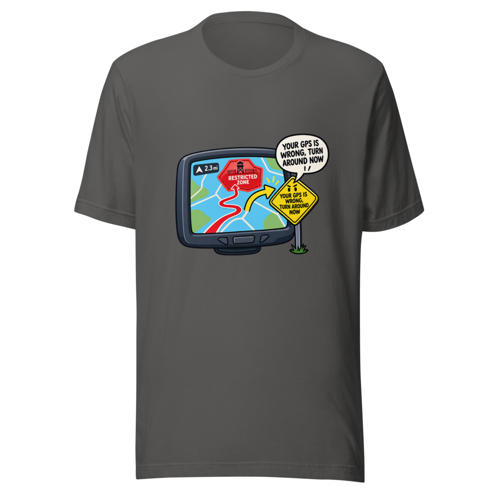 Apple Maps GPS Fail Military Zone T-Shirt - Image 11