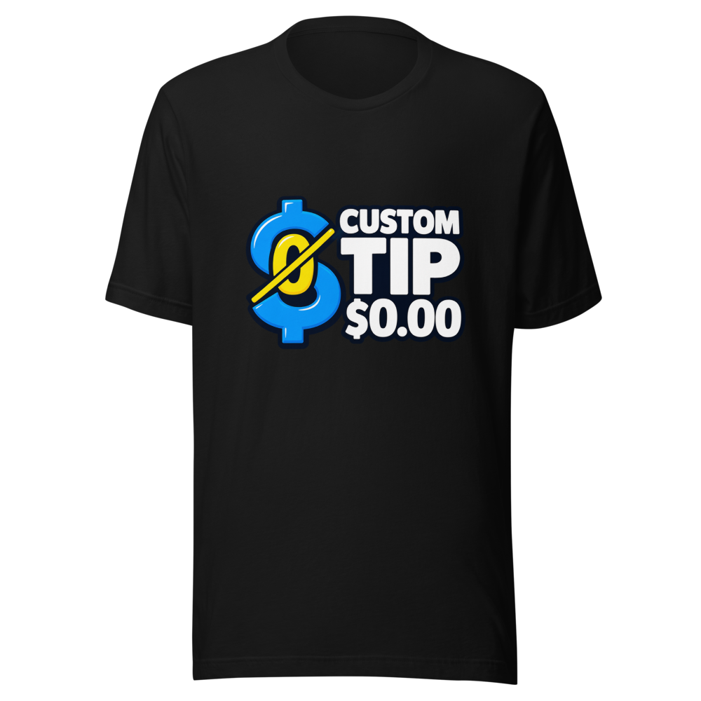 Custom Tip $0.00 Viral Meme T-Shirt - Image 2