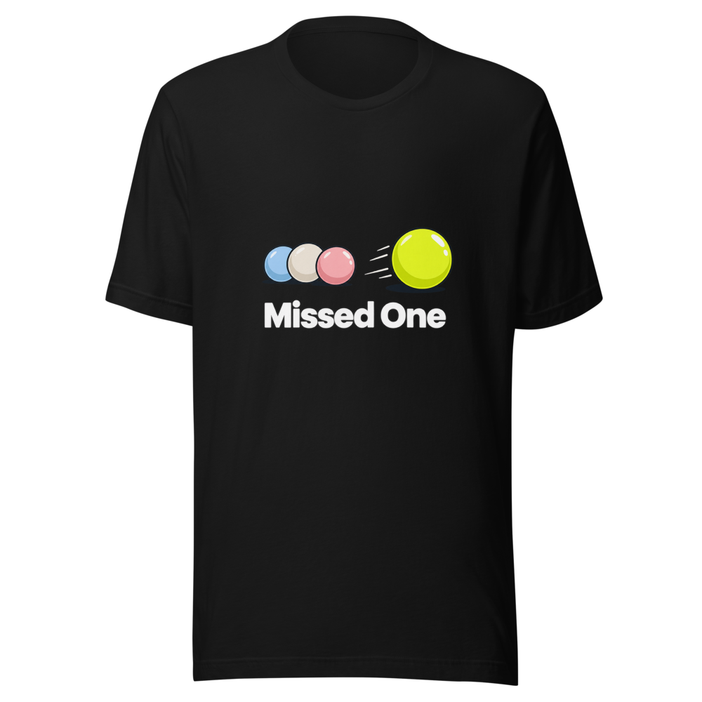 Missed One Meme T-Shirt - Viral Tweet Style - Image 2