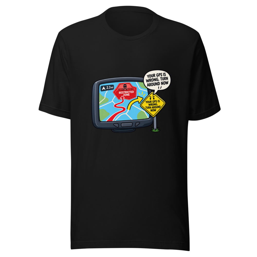 Apple Maps GPS Fail Military Zone T-Shirt - Image 2