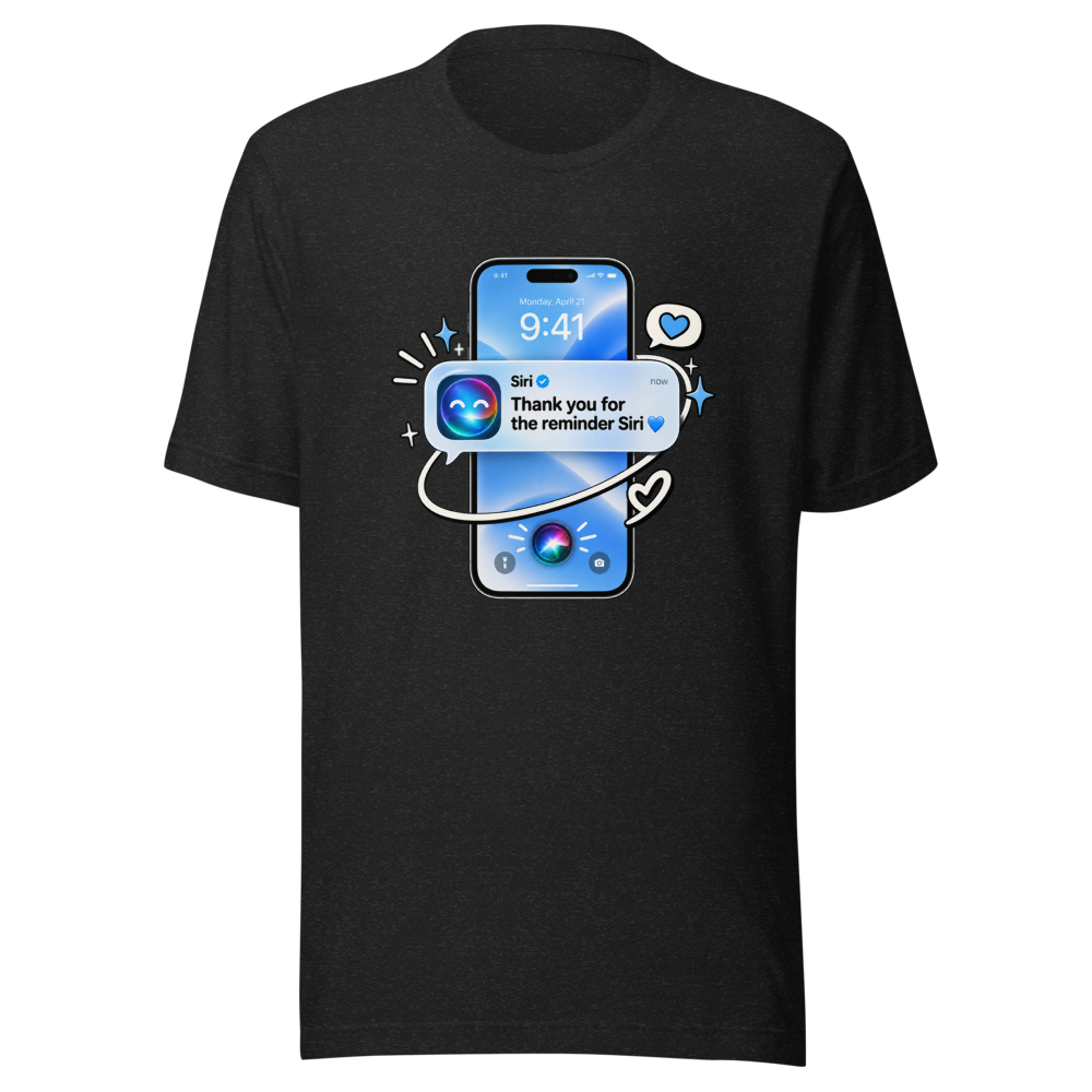 Siri Reminder Viral Meme T-Shirt