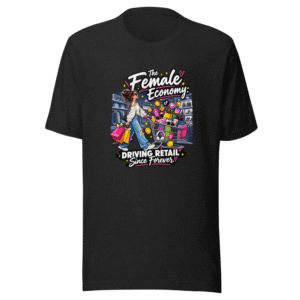 Female Economy Shelf Space T-Shirt