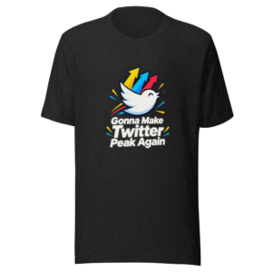 Twitter Peak Again Meme Tee