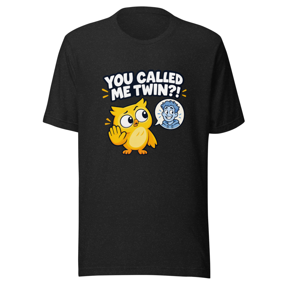 Funny Twin Stranger Meme T-Shirt - Duolingo Inspired
