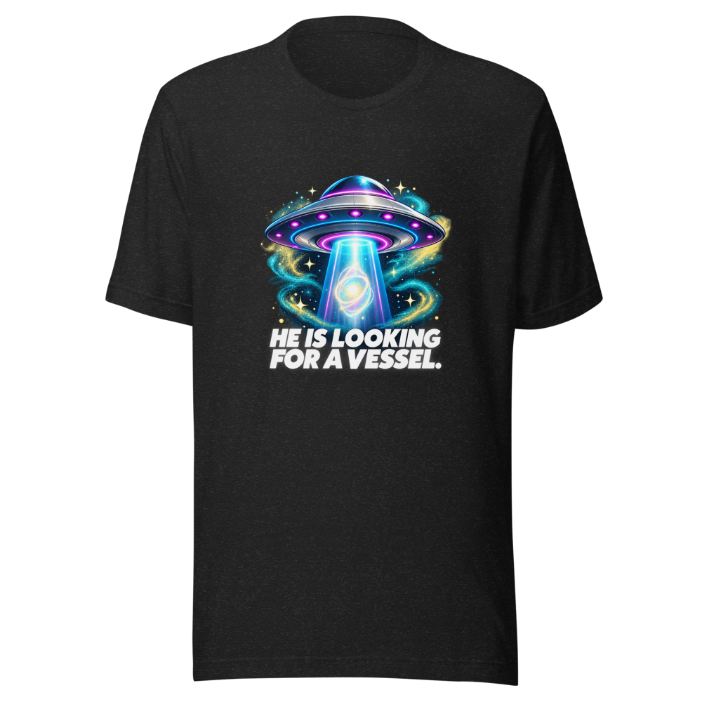 He Is Looking For A Vessel Meme T-Shirt
