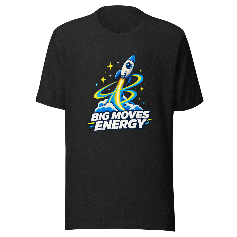 Big Moves Energy Tee