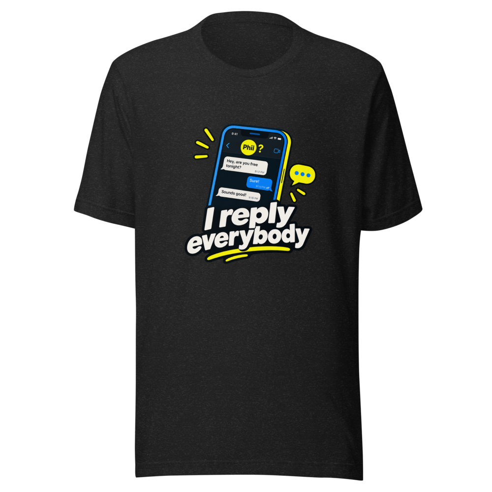 I Reply Everybody Except Phil HR Meme T-Shirt