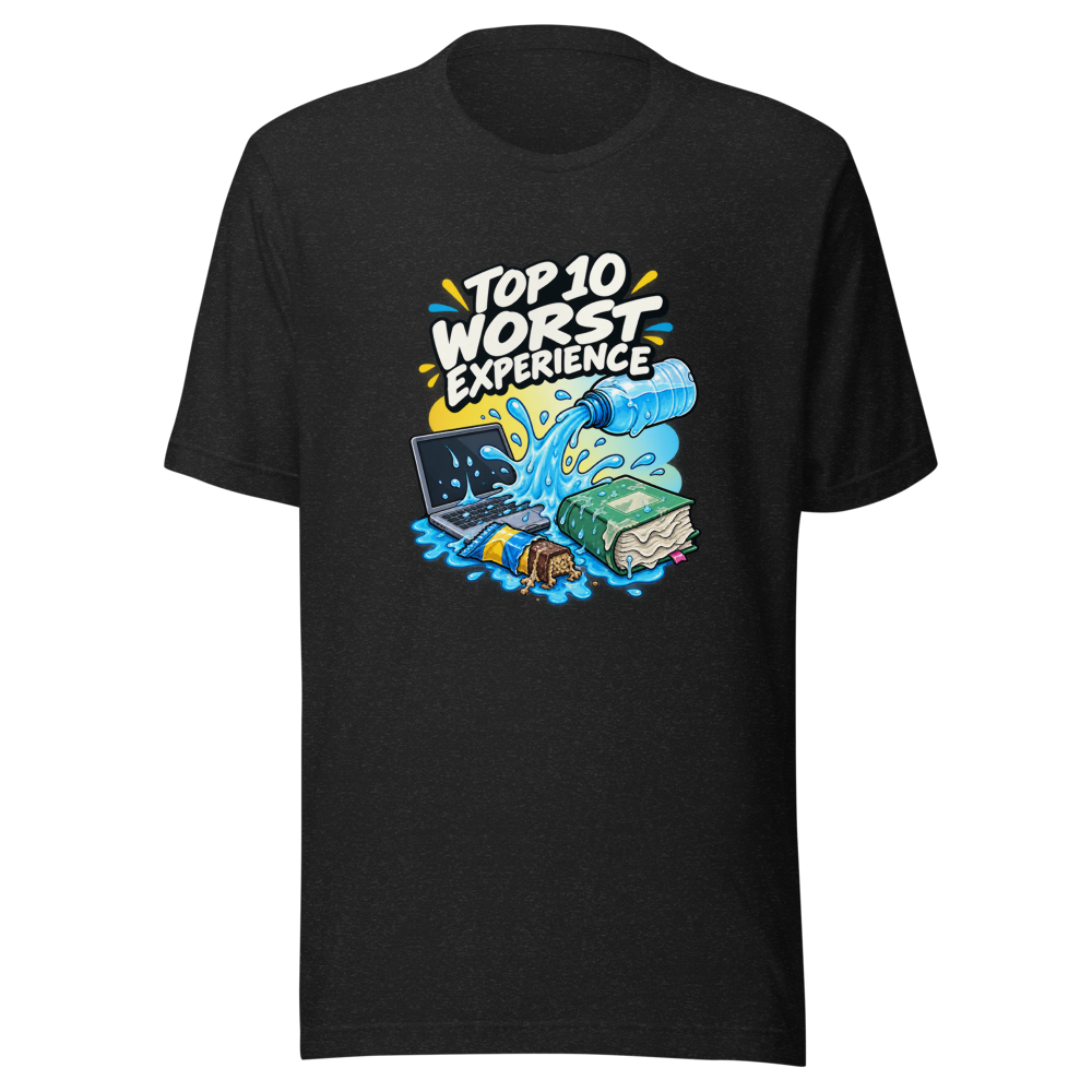 Worst Experience Leaking Bag Water Bottle Tee