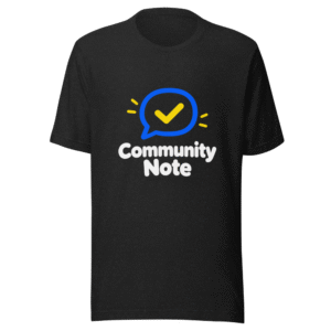 Community Note Funny T-Shirt