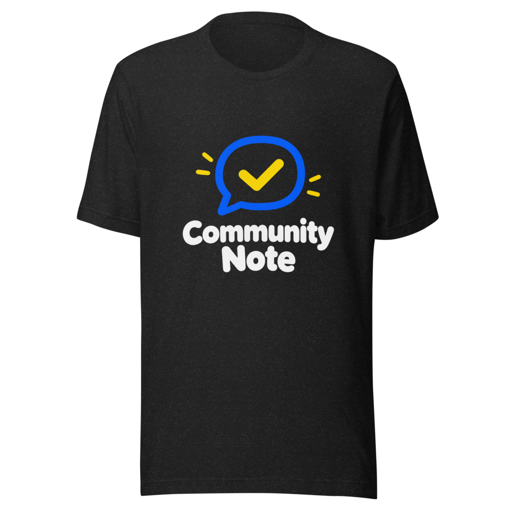 Community Note Funny T-Shirt