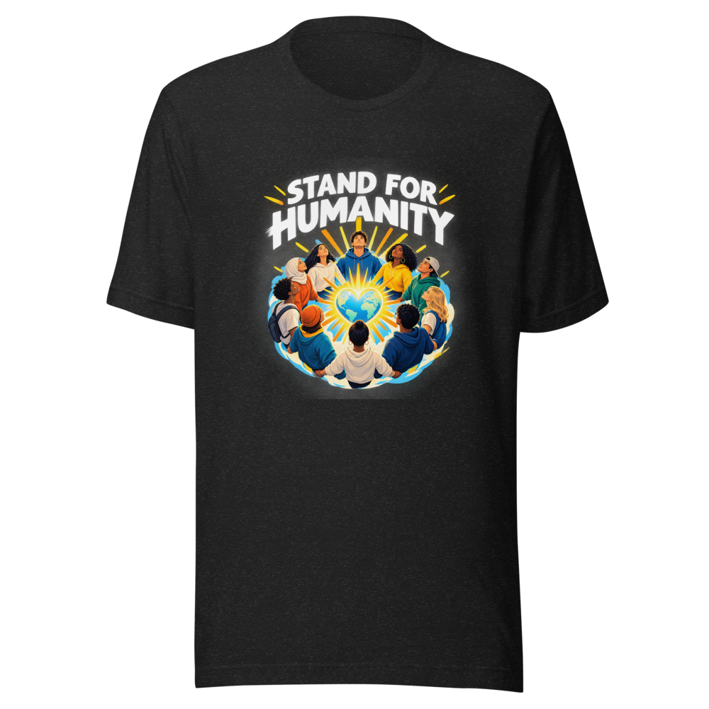 Stand Up For Humanity Tee