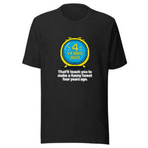 Funny Tweet Flashback T-Shirt