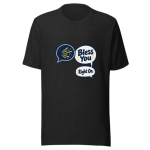 The Funniest Calm Bless You Tee