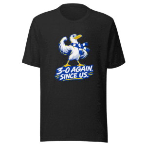 BHAFC's Epic 3-0 Arsenal Win T-Shirt