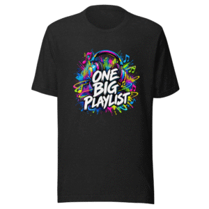 The One Big Playlist T-Shirt