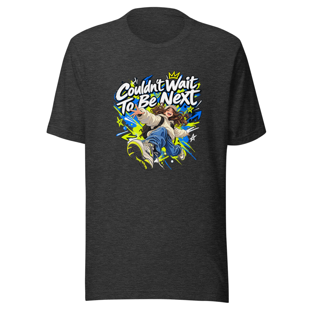 Couldn't Wait To Be Next Funny Meme T-Shirt - Image 9