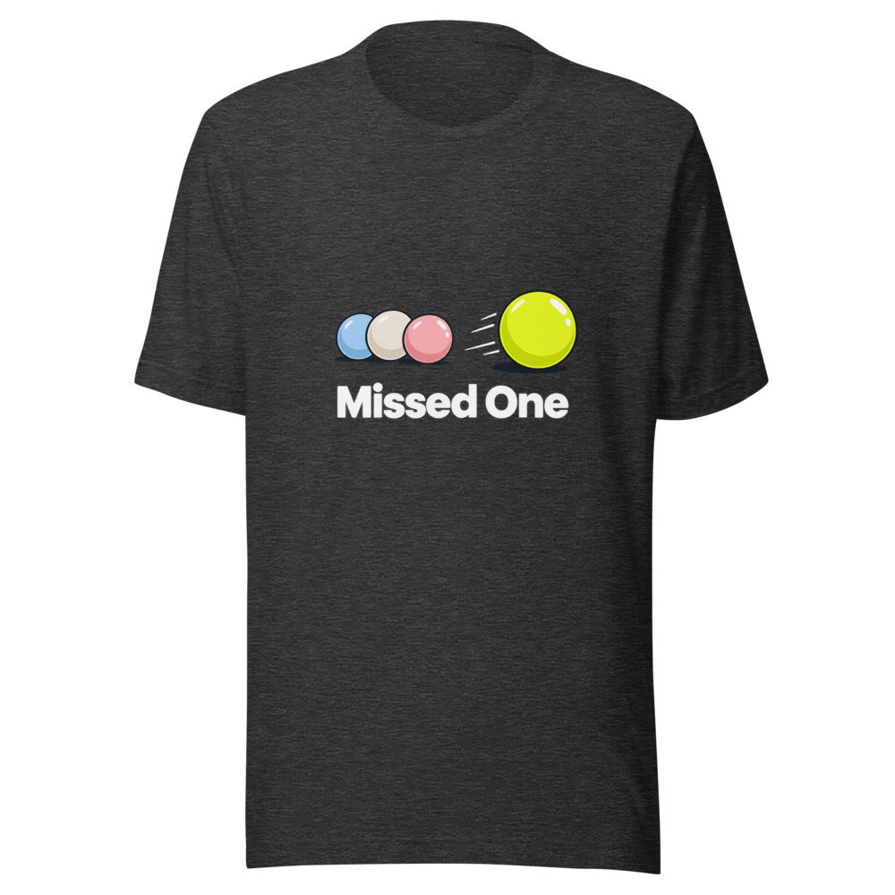 Missed One Meme T-Shirt - Viral Tweet Style - Image 9