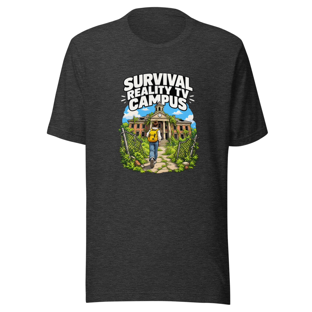 Survival Reality TV Campus T-Shirt - Image 9