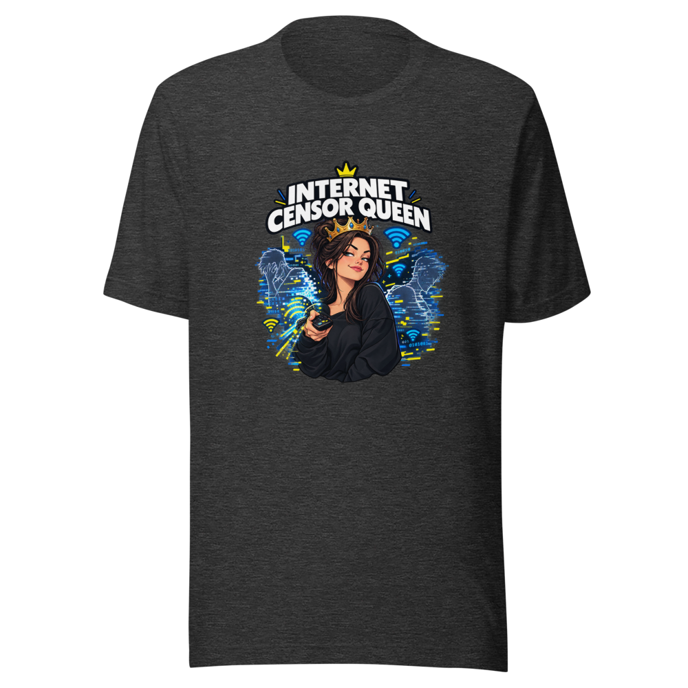 Internet Censor Queen Husband T-Shirt - Image 9
