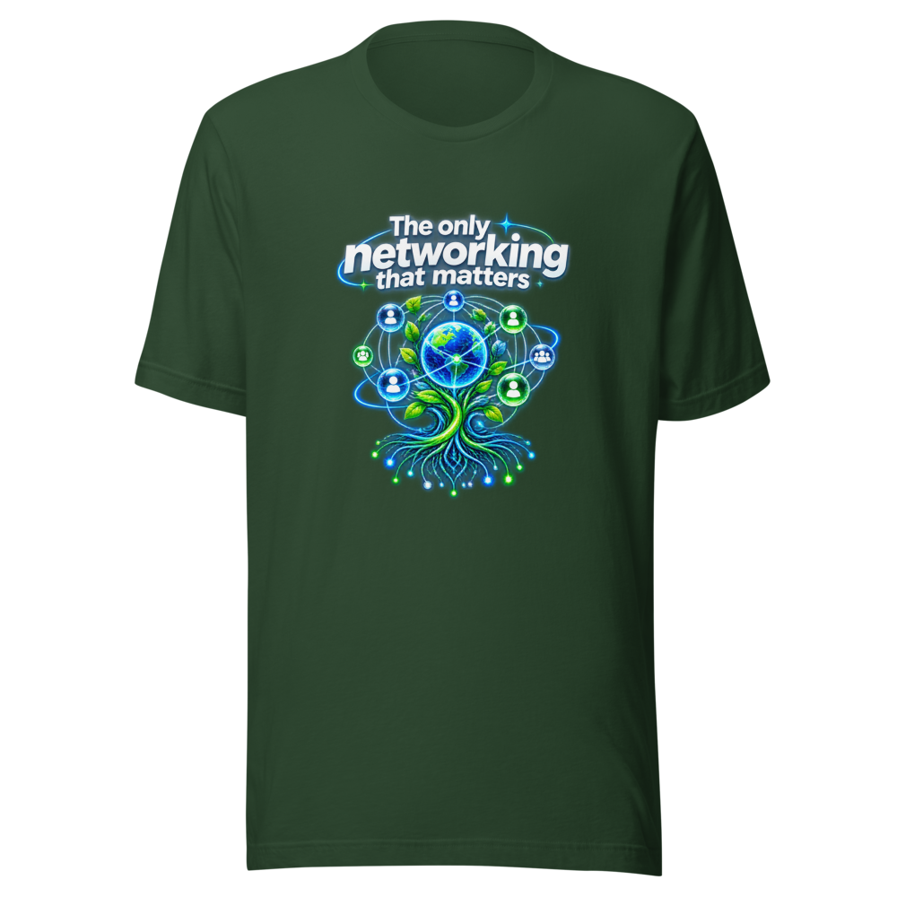 Networking That Matters T-Shirt: Build Your Connections - Image 7
