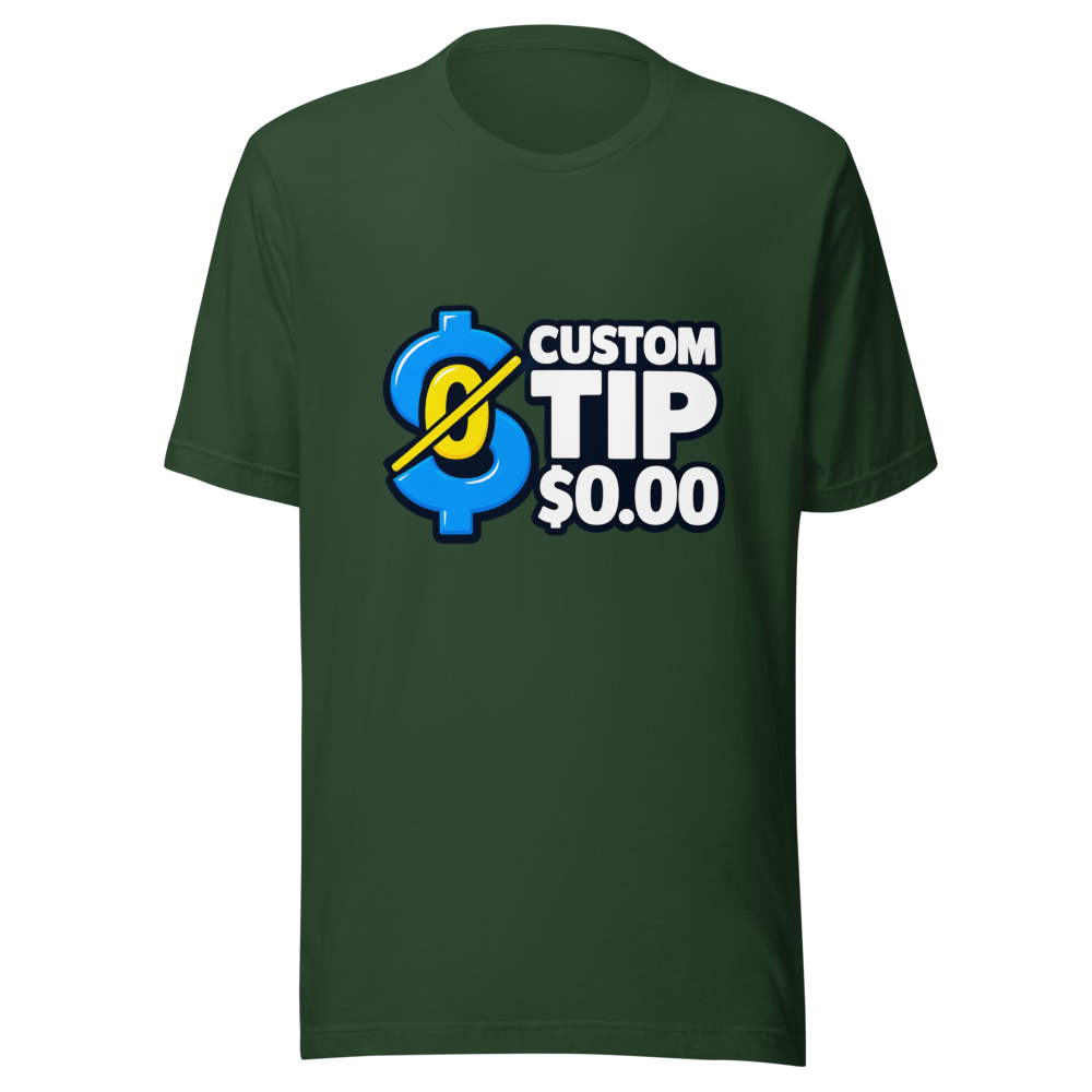 Custom Tip $0.00 Viral Meme T-Shirt - Image 7