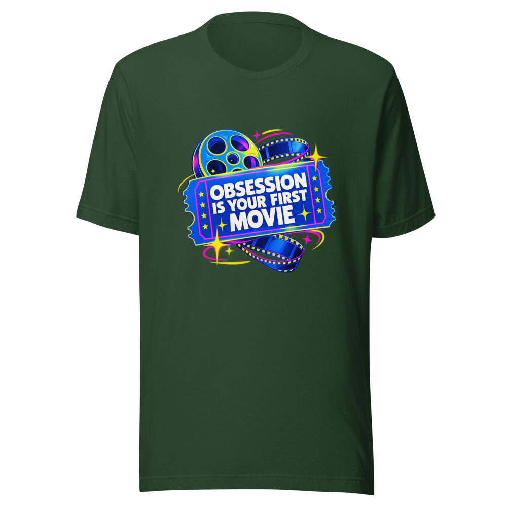 Obsession Is Your First Movie Tee - Image 7