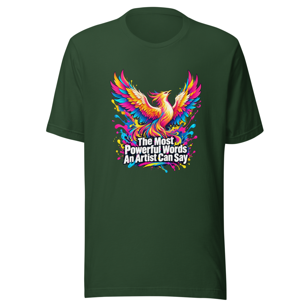 Most Powerful Words Artist T-Shirt - Image 7