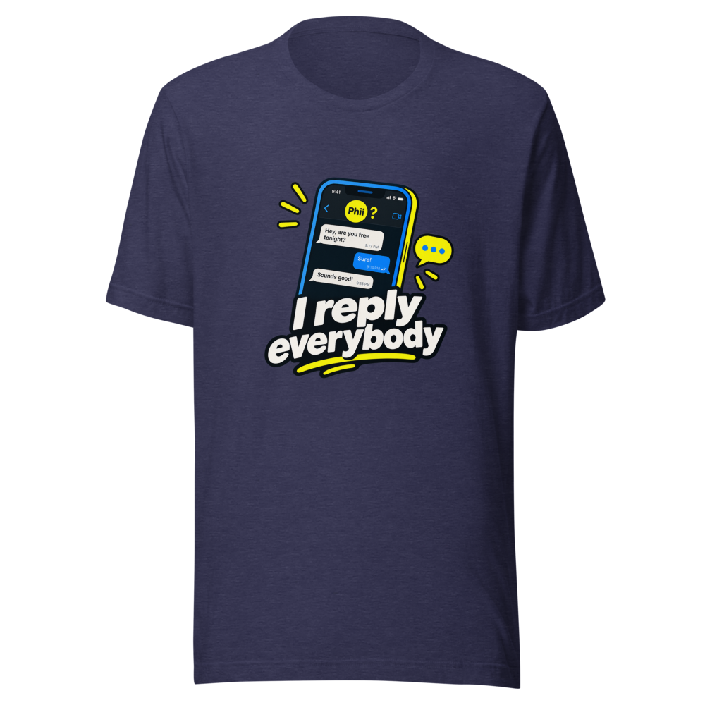 I Reply Everybody Except Phil HR Meme T-Shirt - Image 5