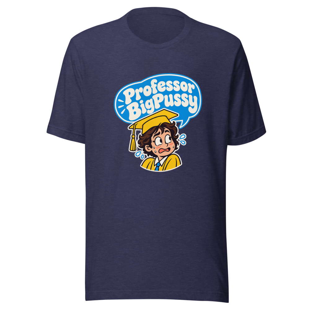 Professor BigPussy Viral Meme T-Shirt - Image 5